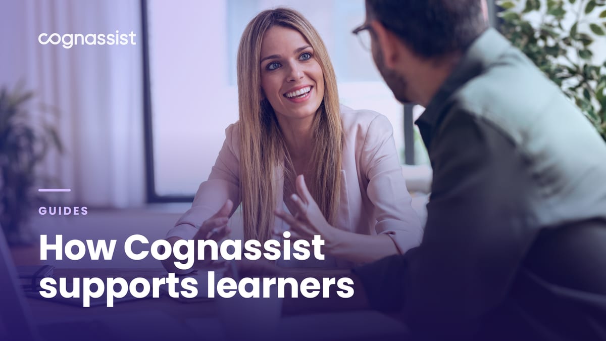 How Cognassist supports learners