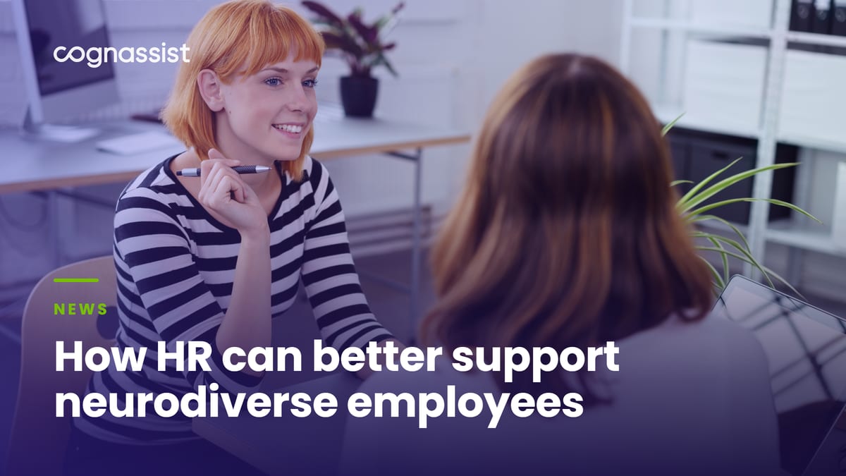 How HR can better support neurodiverse employees