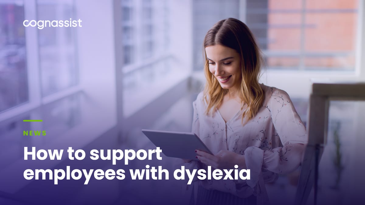 How to support employees with dyslexia