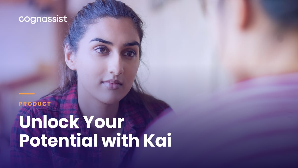 Unlock Your Potential with Kai
